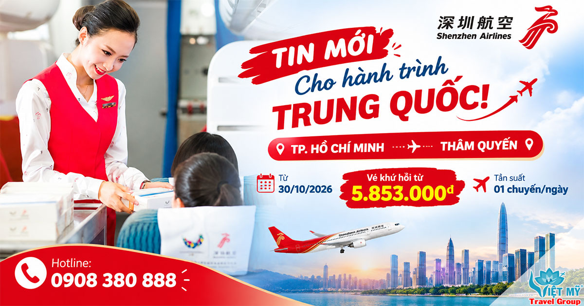 Shenzhen Airlines mở đường bay thẳng TpHCM - Thâm Quyến từ 30/10/2026