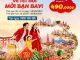 Vé Tết 2027 Vietjet từ 490.000đ/lượt (chưa gồm thuế phí) - đừng bỏ lỡ!