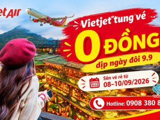 Vietjet tung vé 0 đồng dịp 9/9 – Săn vé từ 08–10/09/2026