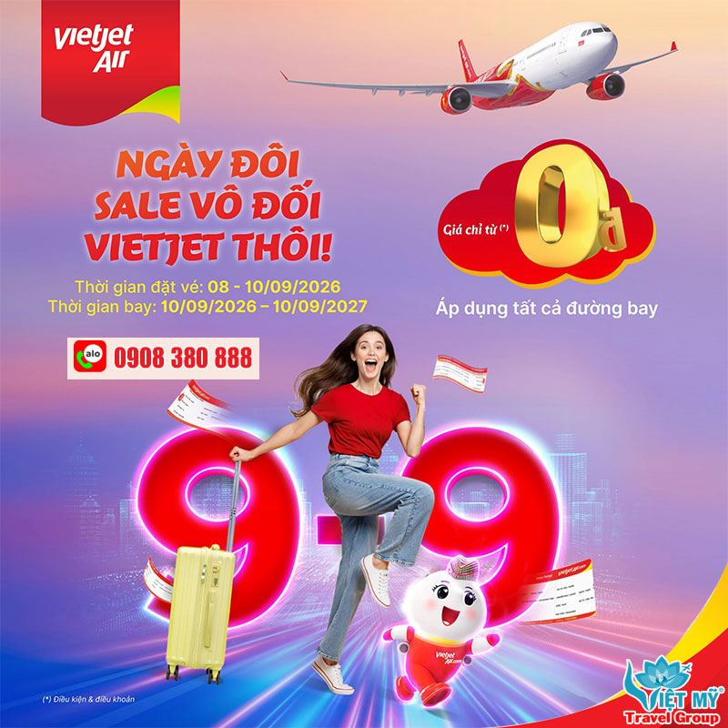 Vietjet tung vé 0 đồng dịp 9/9 – Săn vé từ 08–10/09/2026
