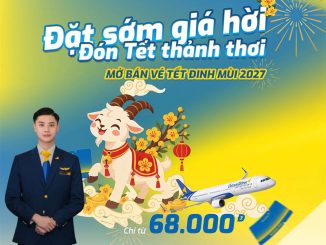 Vietravel Airlines mở bán vé Tết Đinh Mùi 2027 chỉ từ 68.000 VNĐ