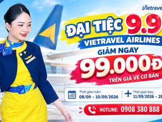 Vietravel Airlines sale 9/9 - Giảm ngay 99K trên giá vé cơ bản