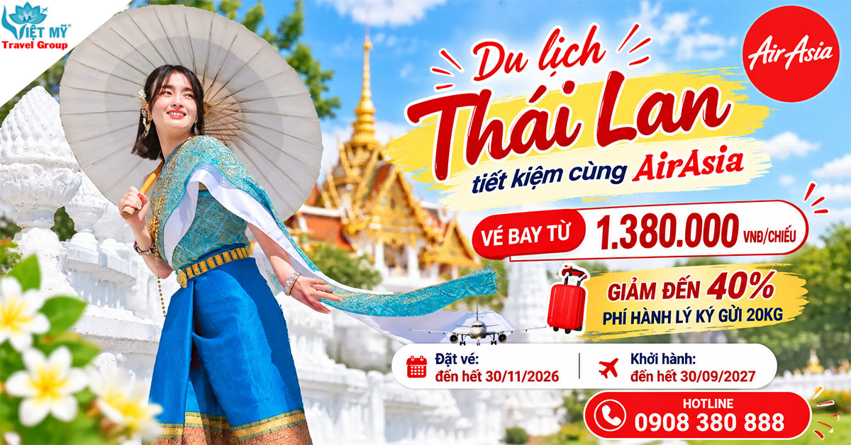 Du lịch Thái Lan tiết kiệm cùng AirAsia - vé từ 1.380.000 VNĐ/chiều