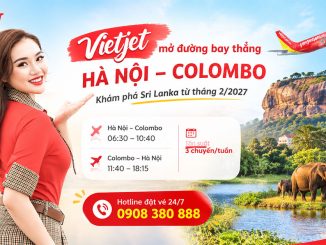 Vietjet mở đường bay thẳng Hà Nội - Colombo, khám phá Sri Lanka từ tháng 2/2027