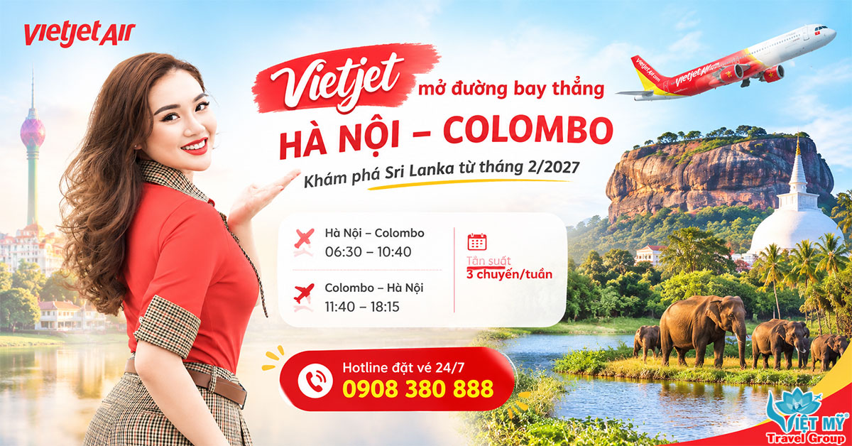 Vietjet mở đường bay thẳng Hà Nội - Colombo, khám phá Sri Lanka từ tháng 2/2027