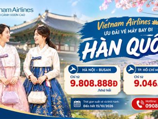 Vietnam Airlines ưu đãi vé máy bay đi Busan khứ hồi từ 9.046.666 đồng