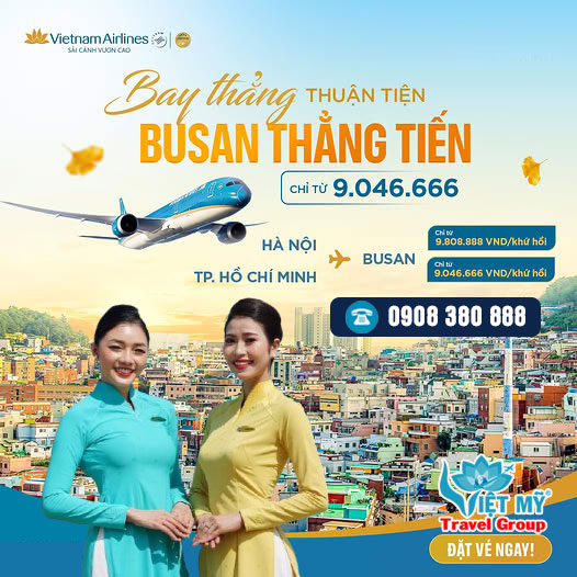 Vietnam Airlines ưu đãi vé máy bay đi Busan khứ hồi từ 9.046.666 đồng